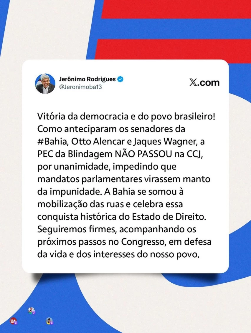Jerônimo celebra rejeição da PEC da Blindagem pelo Senado e omite Angelo Coronel em postagem